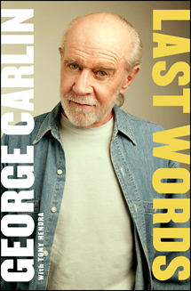 A lot more than 7 great words in George Carlin’s autobiography (Book review)