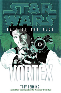 Jedi-Sith romance is at the heart of ‘Star Wars: Fate of the Jedi – Vortex’ (Book review)