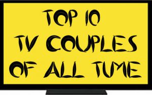 John’s 10 favorite TV couples of all time (Commentary)