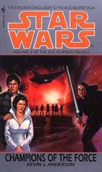 ‘Star Wars’ flashback: ‘The Jedi Academy Trilogy Volume 3: Champions of the Force’ (1994)