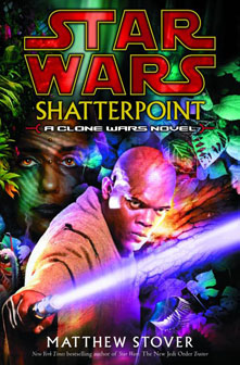 ‘Star Wars’ flashback: ‘Shatterpoint’ (2003) (Book review)