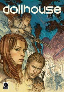 ‘Dollhouse’ flashback: ‘Epitaphs’ (2011-12) (Comic book review)