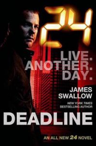 ‘24’ flashback: ‘Deadline’ (2014) (Book review)