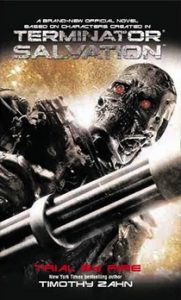 ‘Terminator’ flashback: ‘Terminator Salvation: Trial By Fire’ (2010) (Book review)