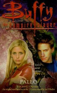 ‘Buffy’ flashback: ‘Paleo’ (2000) (Book review)
                       