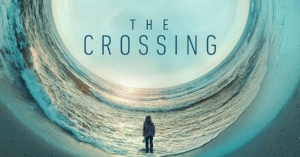 First episode impressions: ‘The Crossing’ (TV review)
                       