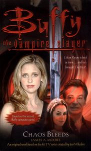 ‘Buffy’ flashback: ‘Chaos Bleeds’ (2003) (Book and comic book review)
                       