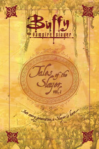 ‘Buffy’ flashback: All 7 short stories from ‘Tales of the Slayer Vol. 1’ (2001), ranked (Book review)
                       