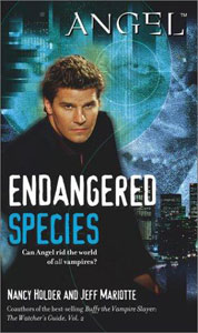 ‘Angel’ flashback: ‘Endangered Species’ (2002) (Book review)
                       