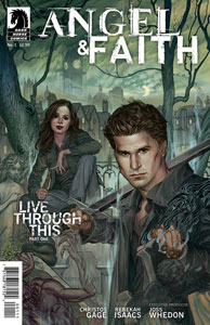 ‘Angel & Faith’ flashback: Season 9, Issues 1-10 (2011-12) (Comic book reviews)
                       