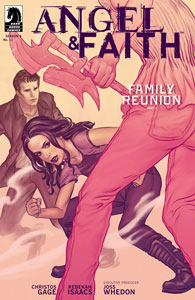 ‘Angel & Faith’ flashback: Season 9, Issues 11-20 (2012-13) (Comic book reviews)
                       