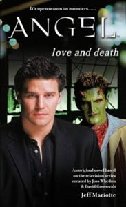 ‘Angel’ flashback: ‘Love and Death’ (2004) (Book review)
                       