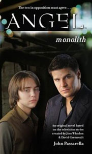 ‘Angel’ flashback: ‘Monolith’ (2004) (Book review)
                       
