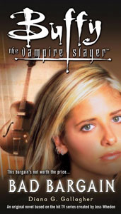 ‘Buffy’ flashback: ‘Bad Bargain’ (2006) (Book review)
                       