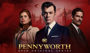 ‘Pennyworth’ tackles Batman’s butler’s backstory
                       