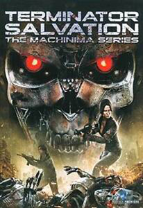 ‘Terminator: Salvation’ expands with ‘Machinima Series’ (2009)
                       