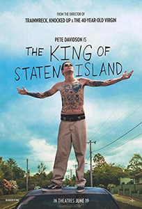 Davidson breaks out in ‘The King of Staten Island’
                       