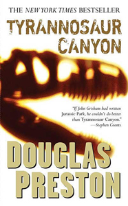 ‘Tyrannosaur Canyon’ (2005) a rip-roaring thriller
                       
