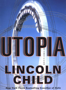 Child’s ‘Utopia’ (2002) a thrilling debut
                       