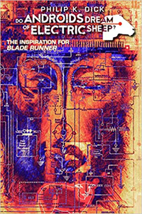 ‘Do Androids Dream of Electric Sheep?’ comic (2009-11) immerses reader in PKD’s world
                       