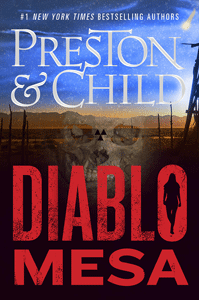 Preston, Child dig up Roswell incident in ‘Diablo Mesa’  
                       