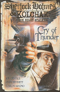 ‘Cry of Thunder’ (2008) has Holmes, Kolchak … and messy plot 
                       