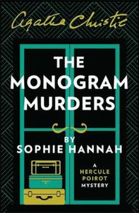 ‘Monogram Murders’ (2014) proves Christie estate made a wise hire
                       