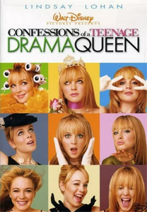 ‘Confessions of a Teenage Drama Queen’ (2004) should confess to being bad
                       