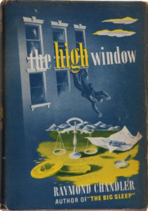 With ‘The High Window’ (1942), Chandler sets a high bar
                       
