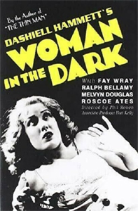 ‘Woman in the Dark’ (1933) gets murkier in 1934 film adaptation
                       