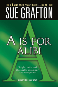 ‘A is for Alibi’ (1982) an amiable start to Kinsey Millhone series
                       