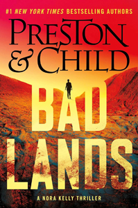 ‘Badlands’ lands as another good novel from Preston & Child
                       