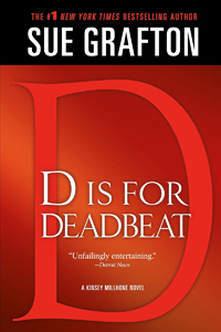 ‘D is for Deadbeat’ (1987) a rather downbeat Millhone entry
                       
