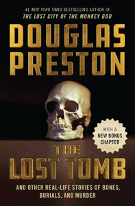 Preston writes what he knows, and ‘The Lost Tomb’ (2023) shows how he knows it
                       